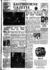 Eastbourne Gazette Wednesday 28 February 1951 Page 1