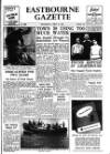Eastbourne Gazette Wednesday 30 July 1952 Page 1