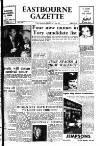Eastbourne Gazette Wednesday 26 February 1958 Page 1