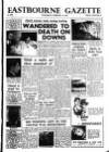Eastbourne Gazette Wednesday 18 February 1959 Page 1