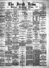 Irish News and Belfast Morning News Thursday 20 October 1892 Page 1