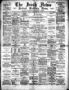 Irish News and Belfast Morning News Friday 04 November 1892 Page 1