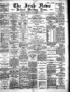 Irish News and Belfast Morning News Friday 11 November 1892 Page 1