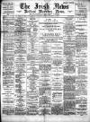 Irish News and Belfast Morning News Tuesday 15 November 1892 Page 1