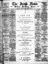 Irish News and Belfast Morning News Friday 25 November 1892 Page 1