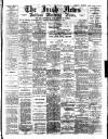 Irish News and Belfast Morning News Friday 24 March 1893 Page 1