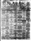 Irish News and Belfast Morning News Saturday 17 June 1893 Page 1