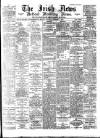 Irish News and Belfast Morning News Saturday 09 December 1893 Page 1