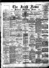 Irish News and Belfast Morning News Monday 02 July 1894 Page 1