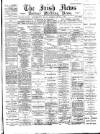 Irish News and Belfast Morning News Thursday 03 January 1895 Page 1