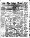 Irish News and Belfast Morning News Monday 02 September 1895 Page 1