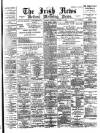 Irish News and Belfast Morning News Saturday 12 October 1895 Page 1