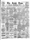 Irish News and Belfast Morning News Wednesday 06 January 1897 Page 1