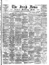Irish News and Belfast Morning News Monday 11 January 1897 Page 1