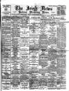 Irish News and Belfast Morning News Thursday 15 April 1897 Page 1