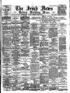 Irish News and Belfast Morning News Wednesday 28 April 1897 Page 1