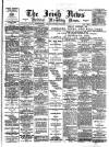 Irish News and Belfast Morning News Tuesday 04 May 1897 Page 1