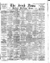 Irish News and Belfast Morning News Friday 01 October 1897 Page 1