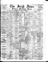 Irish News and Belfast Morning News Friday 15 October 1897 Page 1