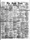 Irish News and Belfast Morning News Saturday 19 February 1898 Page 1