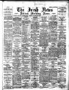 Irish News and Belfast Morning News Monday 02 May 1898 Page 1