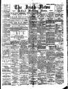 Irish News and Belfast Morning News Saturday 21 January 1899 Page 1