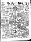 Irish News and Belfast Morning News Wednesday 03 May 1899 Page 1