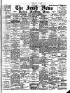 Irish News and Belfast Morning News Wednesday 05 July 1899 Page 1