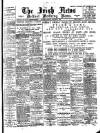 Irish News and Belfast Morning News Tuesday 03 October 1899 Page 1