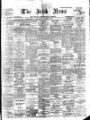 Irish News and Belfast Morning News Friday 10 November 1899 Page 1