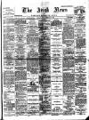 Irish News and Belfast Morning News Monday 12 February 1900 Page 1