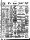 Irish News and Belfast Morning News Thursday 03 May 1900 Page 1