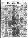 Irish News and Belfast Morning News Wednesday 23 May 1900 Page 1