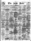 Irish News and Belfast Morning News Thursday 31 May 1900 Page 1