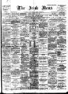 Irish News and Belfast Morning News Thursday 05 July 1900 Page 1