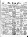 Irish News and Belfast Morning News Tuesday 20 November 1900 Page 1