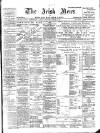 Irish News and Belfast Morning News Wednesday 12 December 1900 Page 1