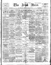 Irish News and Belfast Morning News Monday 06 January 1902 Page 1