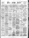 Irish News and Belfast Morning News Tuesday 14 January 1902 Page 1