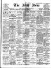 Irish News and Belfast Morning News Saturday 05 April 1902 Page 1