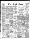 Irish News and Belfast Morning News Monday 02 June 1902 Page 1