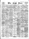 Irish News and Belfast Morning News Tuesday 08 July 1902 Page 1