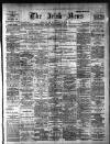 Irish News and Belfast Morning News Monday 01 September 1902 Page 1