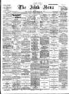 Irish News and Belfast Morning News Thursday 13 November 1902 Page 1