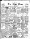 Irish News and Belfast Morning News Friday 21 November 1902 Page 1