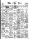 Irish News and Belfast Morning News Friday 09 January 1903 Page 1