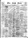 Irish News and Belfast Morning News Friday 29 May 1903 Page 1