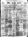 Irish News and Belfast Morning News Tuesday 01 December 1903 Page 1