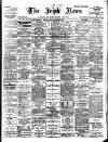 Irish News and Belfast Morning News Monday 07 December 1903 Page 1