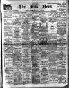 Irish News and Belfast Morning News Tuesday 03 January 1905 Page 1